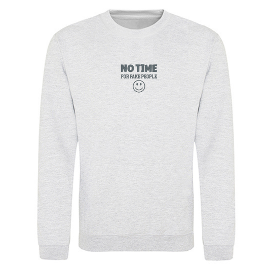 Sweater – “NO TIME, for fake people” - soft & salty collection