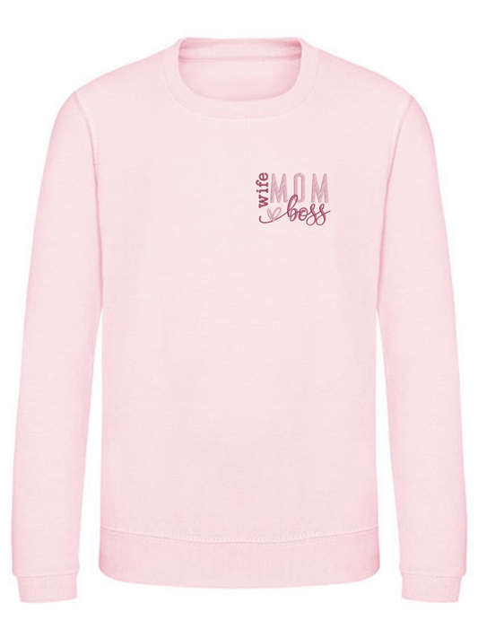Mom, wife, boss - sweater