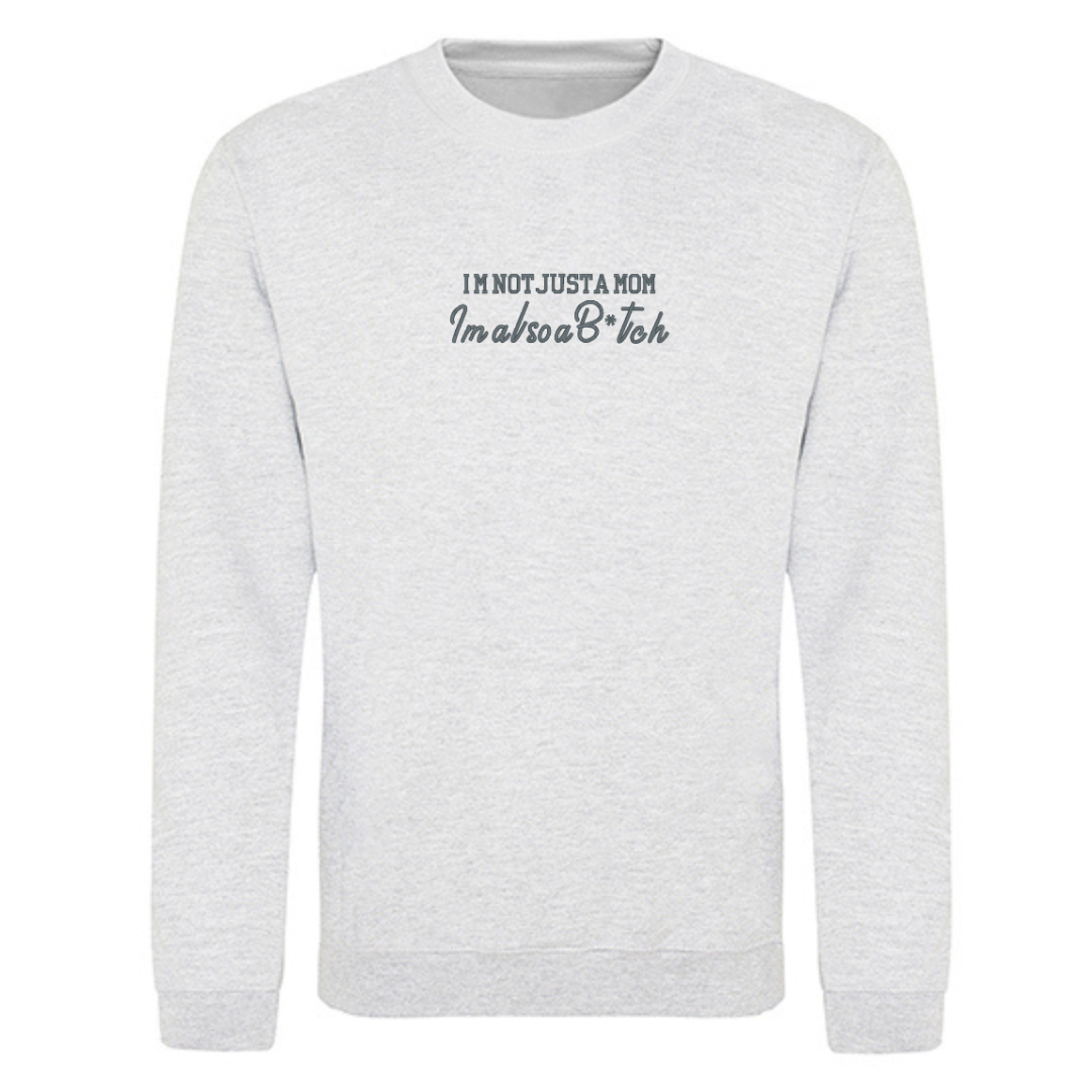 Sweater – “I'M NOT JUST A MOM” - soft & salty collection